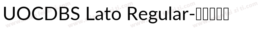 UOCDBS Lato Regular字体转换